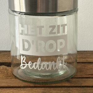 Snoeppot 'Het zit d'rop'