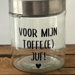 Snoeppot 'Voor mijn toffe(e) juf'